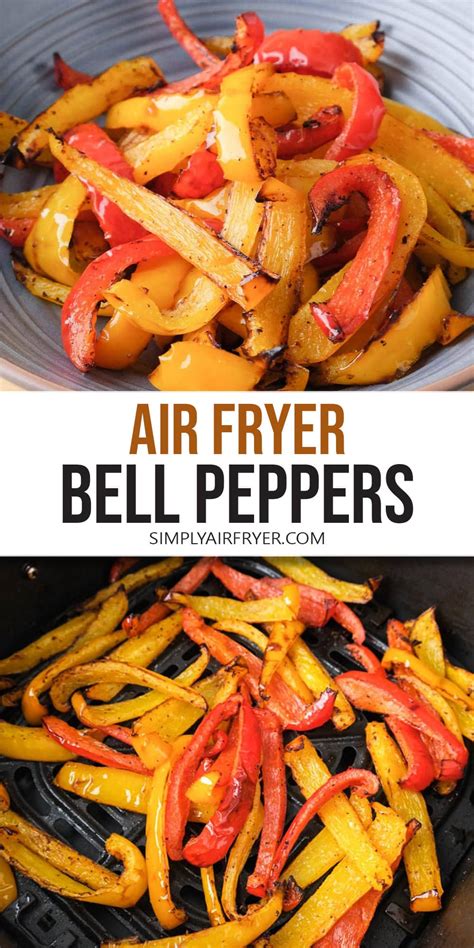 Air Fryer Bell Peppers Simply Air Fryer