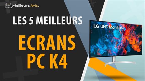 MEILLEUR ECRAN PC 4K Comparatif 2023 YouTube