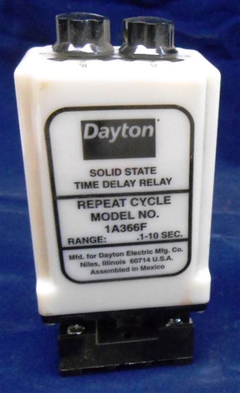 Dayton Solid State Time Delay Relay 1a366f 0 1 10 Sec 120 Vac 10 Amp Irontime Sales Inc