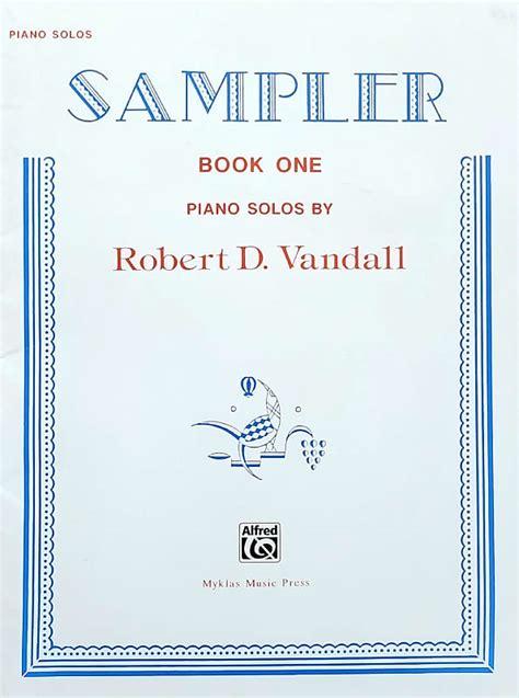 Sampler Book One Piano Solos By Robert D Vandall Reverb