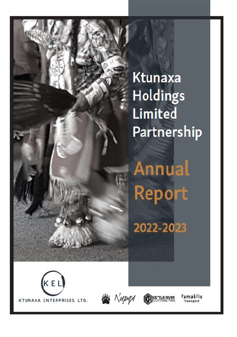 Ktunaxa Holdings Limited Partnership Annual Report 2022 2023 Ktunaxa