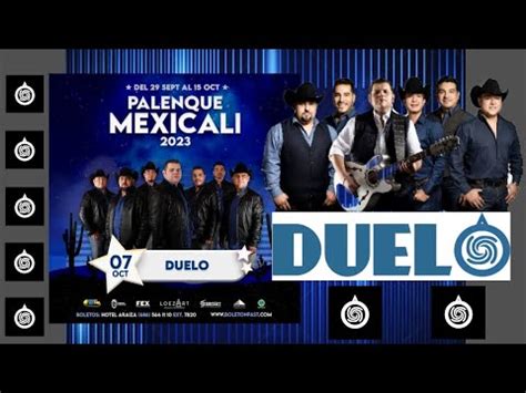 Grupo Duelo En Vivo Desde Mexicali BC Parte 11 YouTube