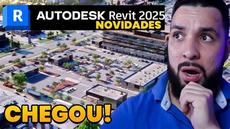 Chegou Novo Revit 2025 E Maiores Novidades YouTube