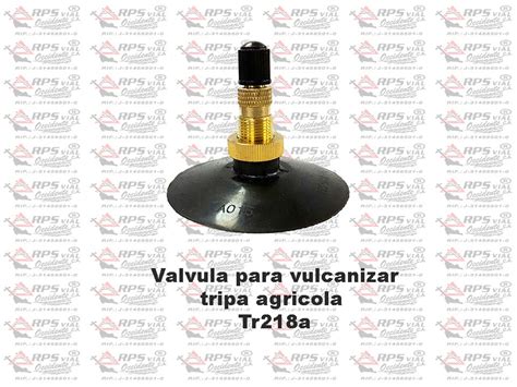 Valvula Para Vulcanizar Tripa Agricola Tr21 8a RPS VIAL OCCIDENTE