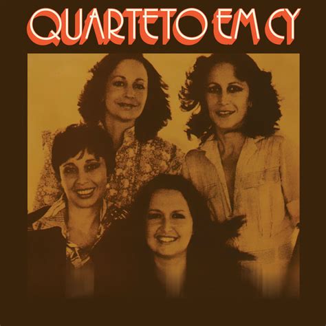 Falando De Amor Ao Vivo By Quarteto Em Cy On TIDAL