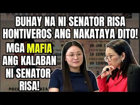 Senator Risa Nanganganib Ang Buhay Mga Kalaban Nya Mafia Youtube