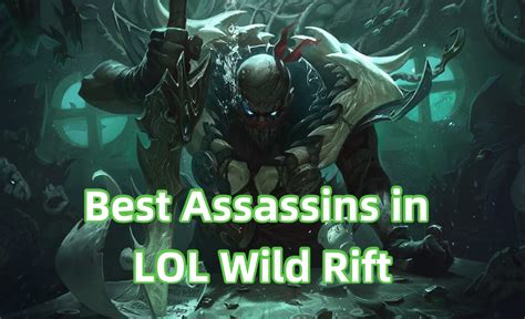 LOL Wild Rift Guide To Best Assassin Champions