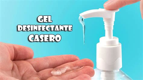 Gel Desinfectante Casero Receta con sólo 4 Ingredientes YouTube