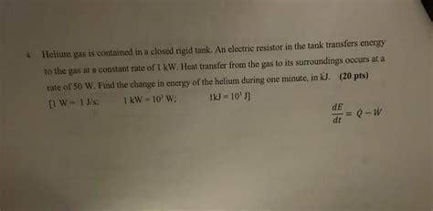 Solved Helium Gas Is Contained In A Closed Rigid Tank An Chegg