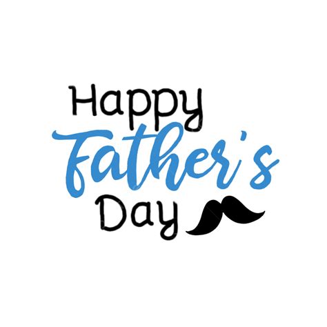 Happy Fathers Day Logo Transparent Greeting Happy Fathers Day Father