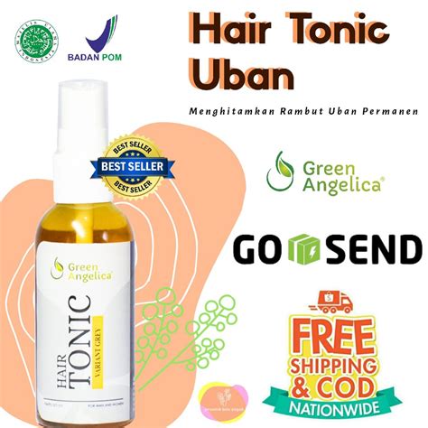 Jual Green Angelica Tonic Uban Obat Penghitam Rambut Uban Dari Akar