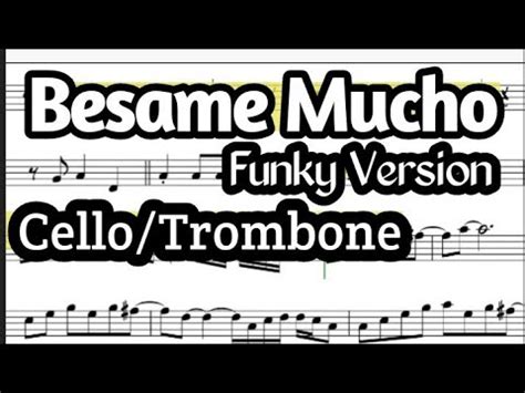 Besame Mucho Cello Or Trombone Sheet Music Backing Track Play Along