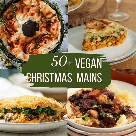 50 Best Vegan Christmas Dinner Main Entree Recipes The Vegan Larder