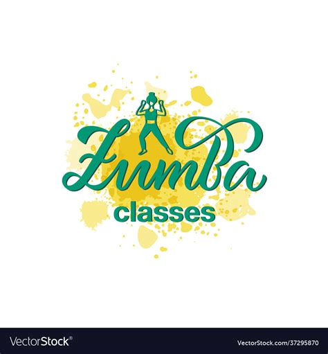 Zumba Classes Lettering On A Yellow Watercolor Vector Image