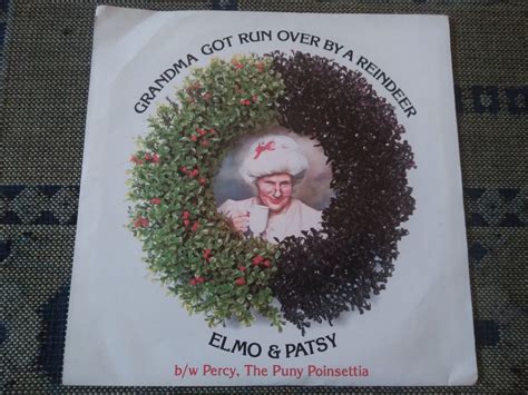 Grandma Got Run Over By A Reindeer Elmo And Patsy 1984 7 Vinyl Vg Nm C