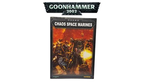 The Goonhammer Review Of Codex Chaos Space Marines Edition