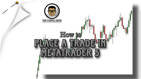 How To Place Trade In Metatrader 5 The Forex Geek