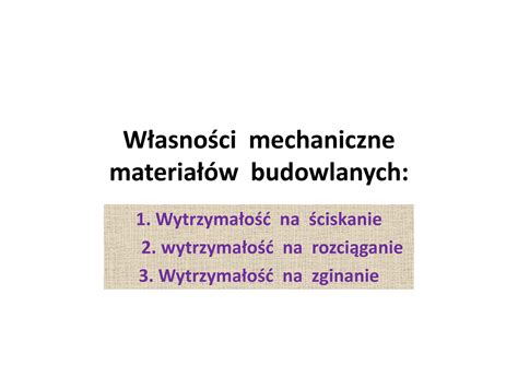 Badanie Cech Mechanicznych Mechaniczne Budowlanych Na Na