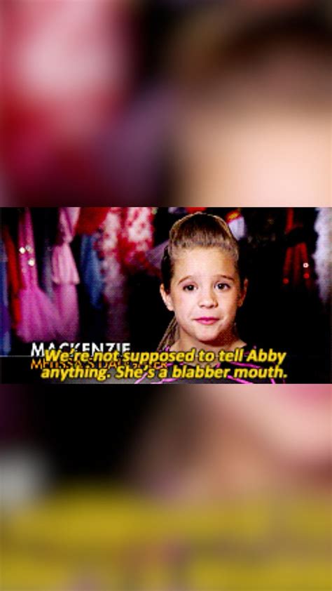 Dance Moms Lines That I Could Not Stop Laughing Over Dance Moms