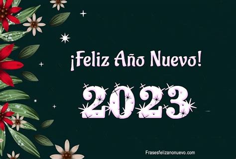 Felicitaciones De Año Nuevo 2023 Gratis Felicitaciones De Año Nuevo Deseos De Feliz Año Nuevo