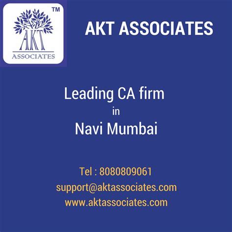 pin  akt  leading ca firm  navi mumbai navi mumbai supportive