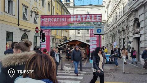 Torna La Magia Dei Mercatini Di Natale A Trieste Il Piccolo