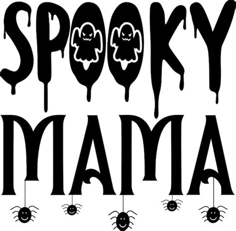 Premium Vector Spooky Mama Halloween