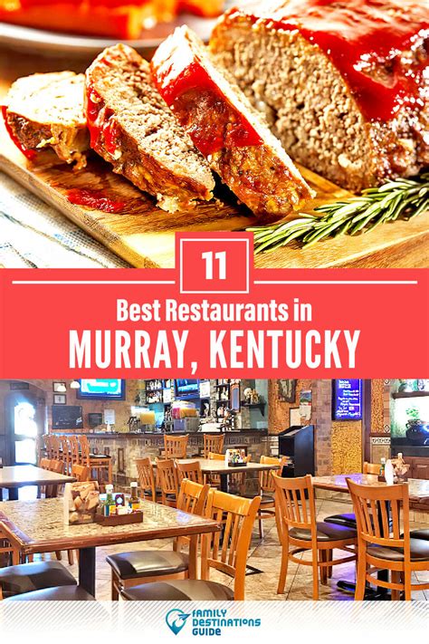 11 Best Restaurants in Murray, KY for 2023 (Top Eats!)