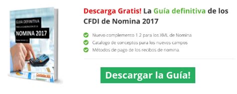 Como Emitir Un Cfdi De Vi Ticos Con El Nuevo Complemento De Nomina