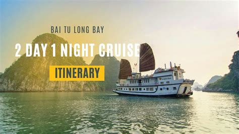 Bai Tu Long Bay Day Night Cruise Itinerary Travel Guide Youtube