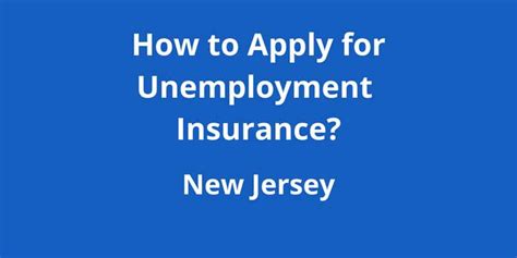 How To Apply For Unemployment Insurance Nj Unemployment