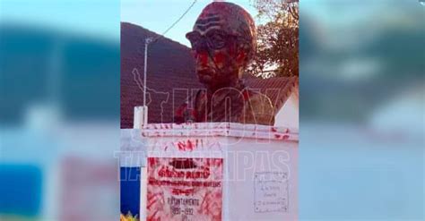 Hoy Tamaulipas Tamaulipas Vandalizan Monumento A Ex Presidente En