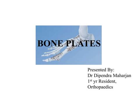 bone plate  pptx