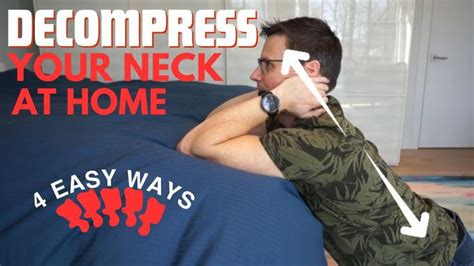 How To Decompress Your Neck At Home 4 Ways Self Neck Traction Dr