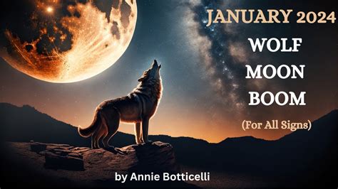 January 2024 Astrology Wolf Moon Boom For All Signs Youtube