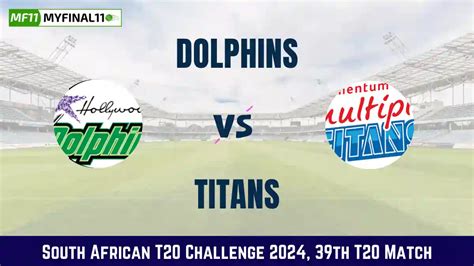 DOL Vs TIT Dream11 In Depth Analysis Venue Stats And Fantasy Cricket