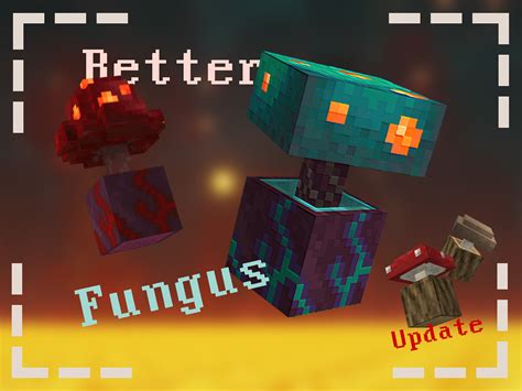 Better fungus Minecraft Texture Pack