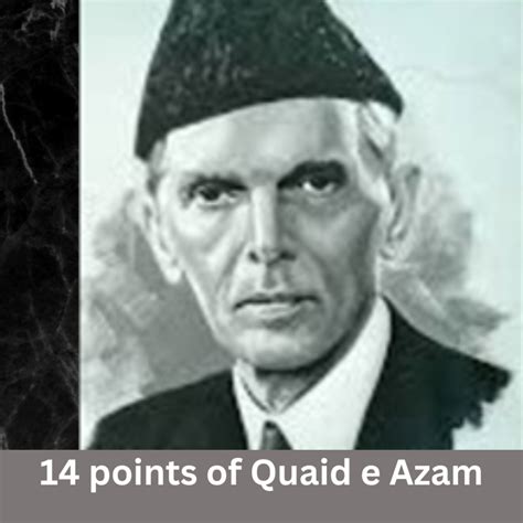 14 Points Of Quaid E Azam A Response To Nehru Report