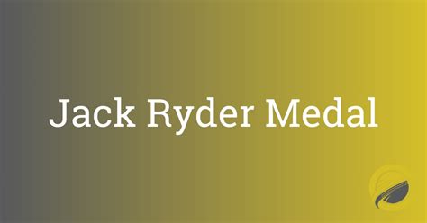 The Jack Ryder Medal Is Awarded To The Best First Grade Player Of The