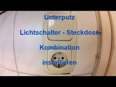 Lichtschalter Steckdose Kombination Anklemmen Unterputz