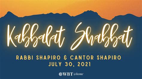 Kabbalat Shabbat With Rabbi Shapiro Cantor Shapiro Youtube