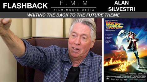 Flashback Alan Silvestri Writing The Back To The Future Theme