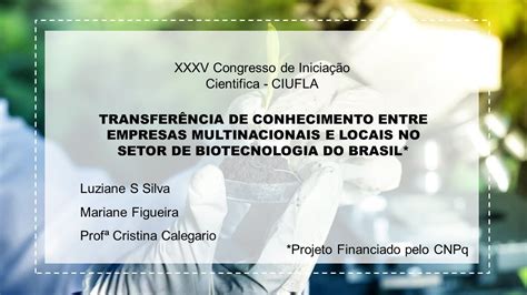 Xxxv Congresso De Inicia O Cientifica Ciufla Youtube