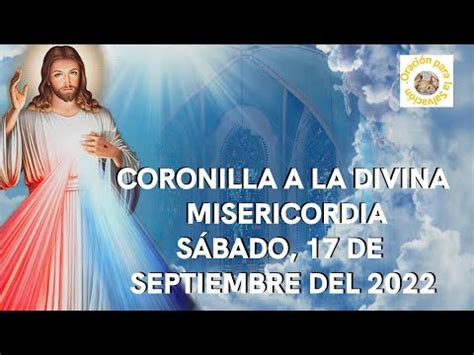 Coronilla A La Divina Misericordia S Bado De Septiembre Del