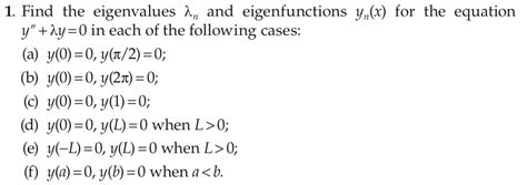 Solved Find The Eigenvalues An And Eigenfunctions Yn X Chegg