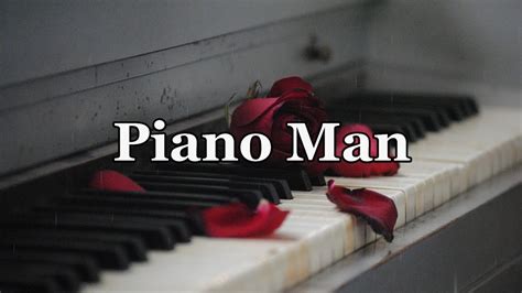 Billy Joel Piano Man Lyrics Youtube