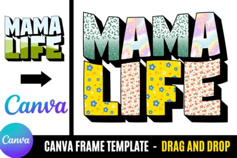 Mama Life Canva Frame Template Graphic By Digidz Creative Fabrica