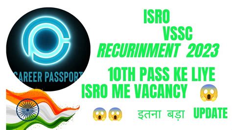 ISRO Vssc Recruitment 2023 Isro 10th Pass Vacancy ISRO