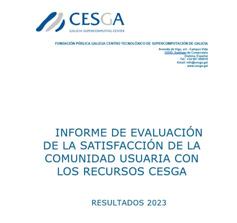 Cesga Informe Satisfacci N Usuarios Cesga Centro De