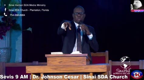 S Vis Am Dr Johnson Cesar Sinai Sda Chuch Youtube